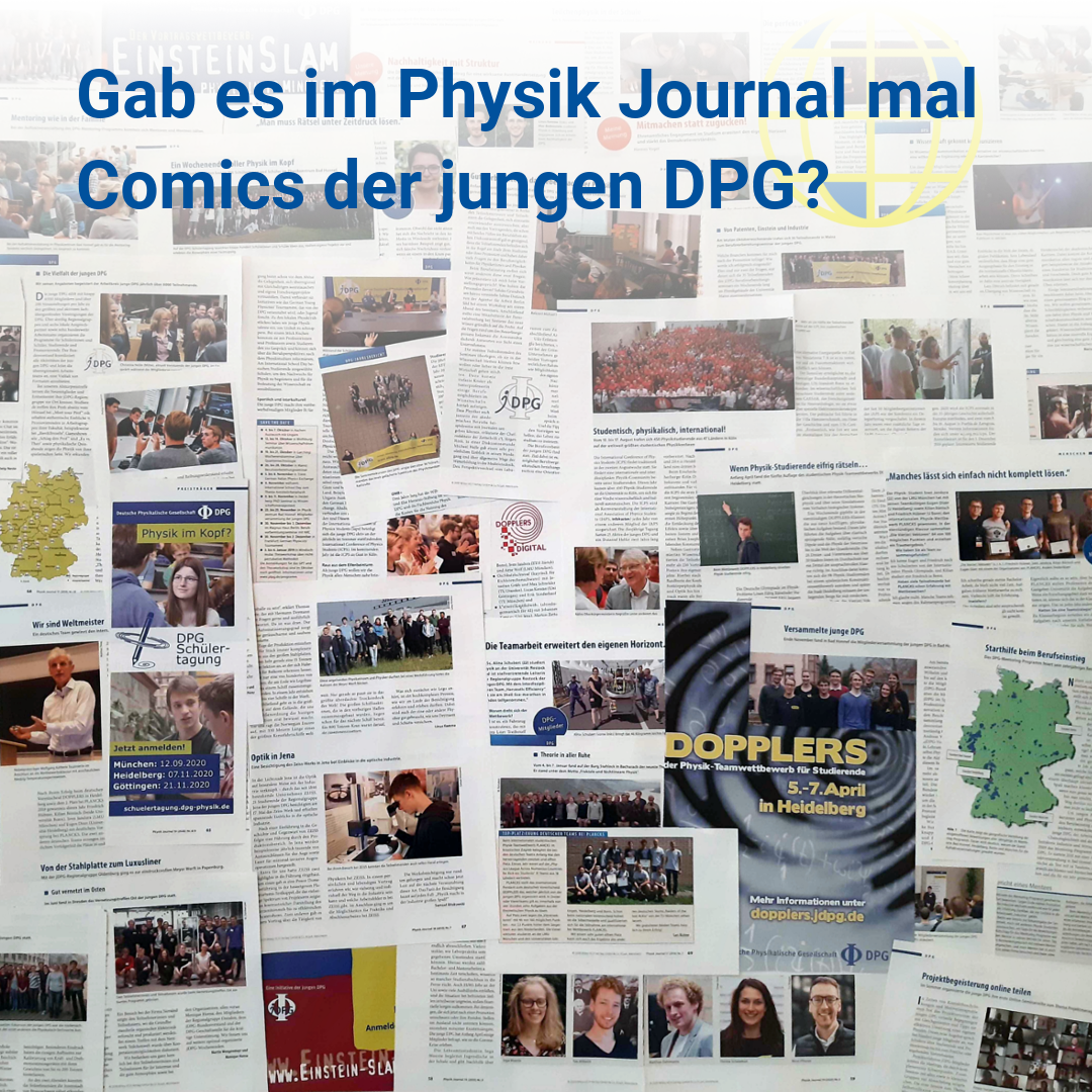 In ihren Anfangsjahren hat die junge DPG neben zahlreichen seriösen Artikeln und Berichten auch einige nerdige Comics im Physik Journal veröffentlicht. © DPG / Ohse 2021