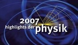 „Highlights der Physik“ kommen nach Frankfurt