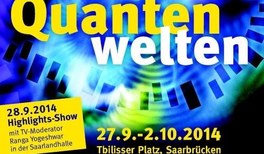 Saarbrücken im Zeichen der Quantenphysik