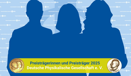 Ausschreibung für DPG-Auszeichnungen 2025 gestartet